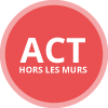 ACT hors les murs